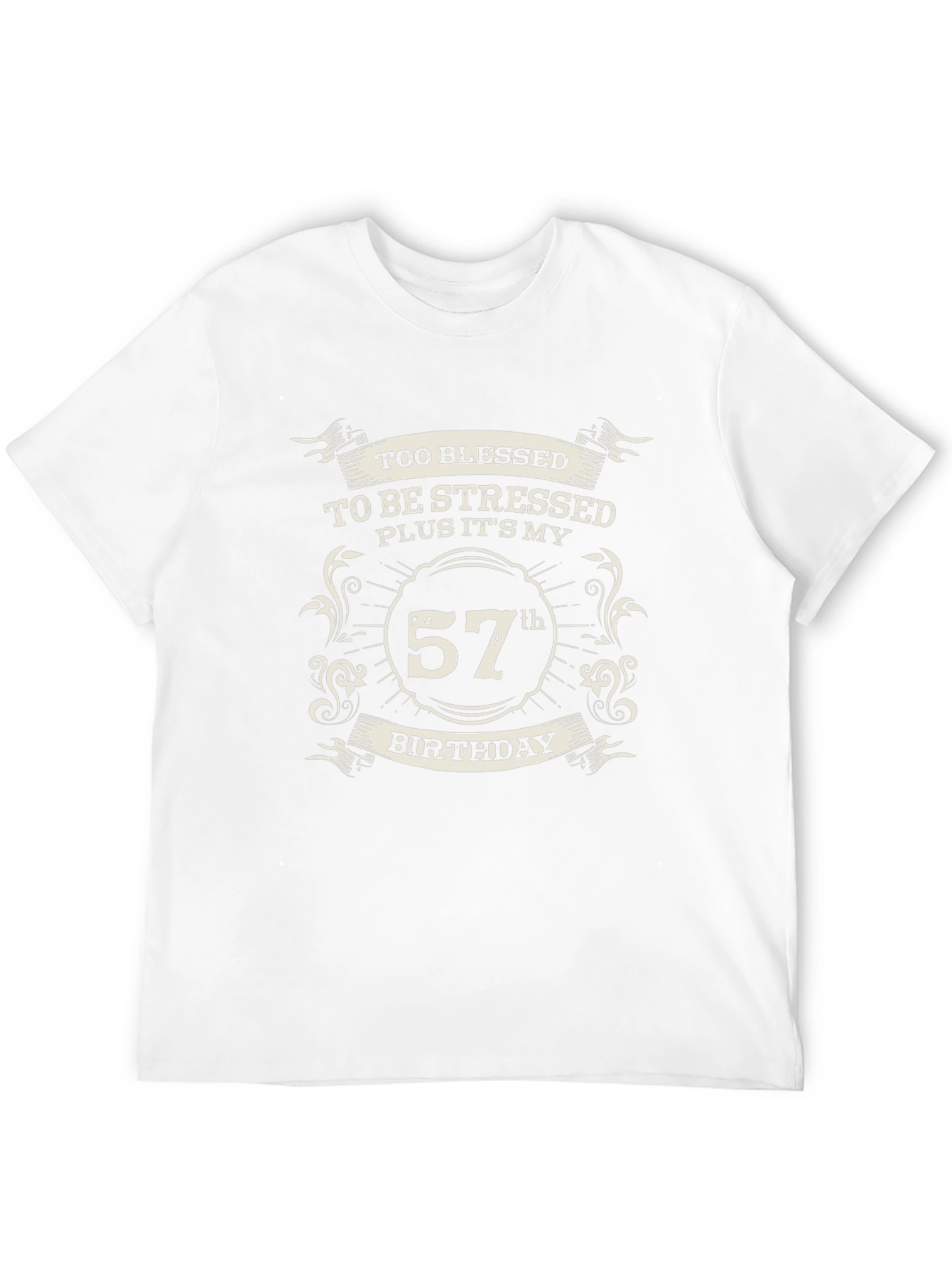 57th Birthday T-Shirt - Blessed and Stress-Free