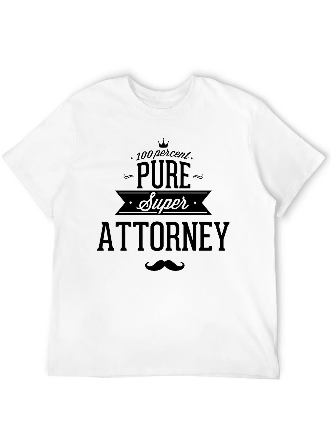 Pure Super Attorney T-Shirt