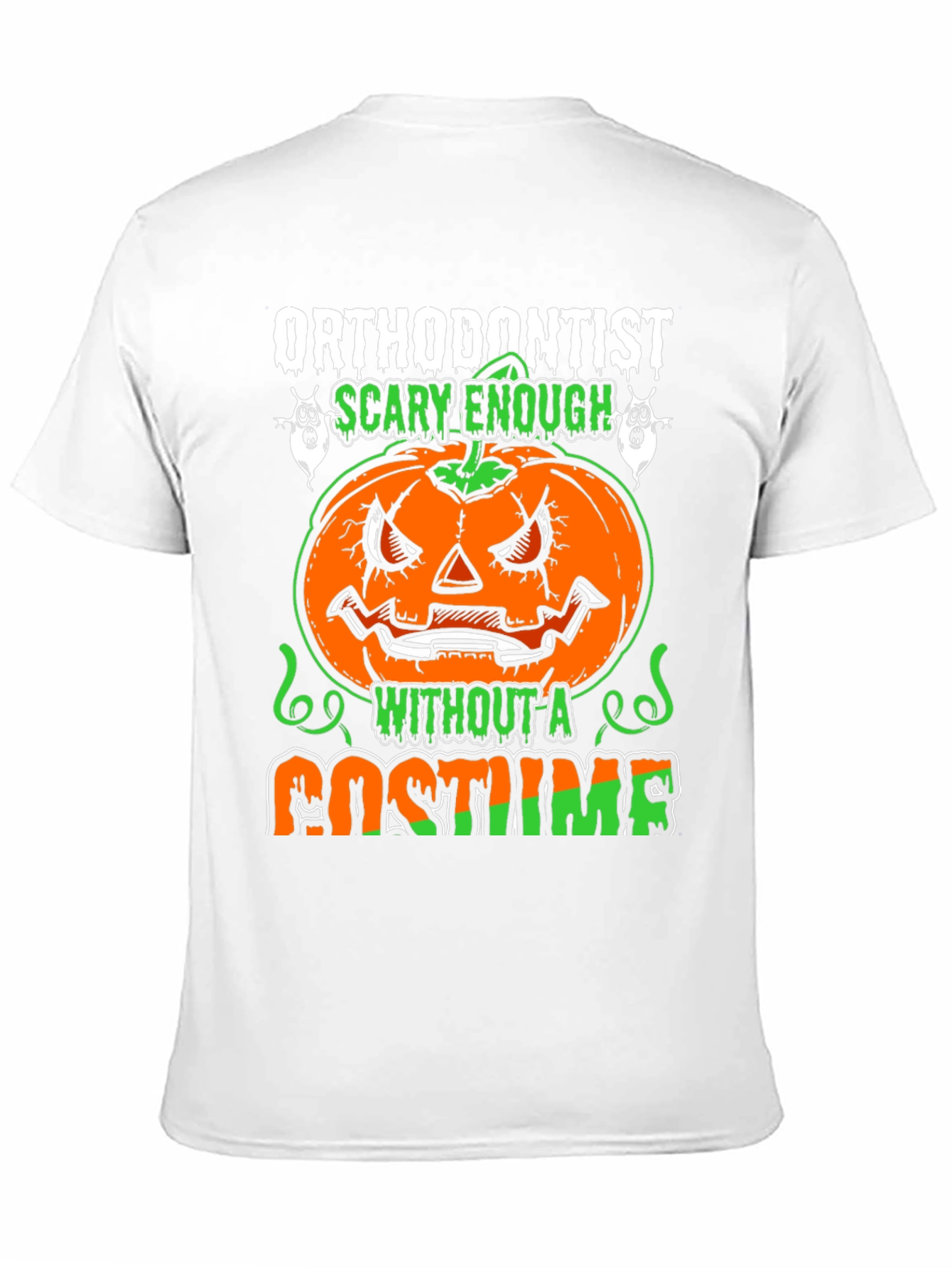 Orthodontist Scary Enough Halloween Graphic T-Shirt
