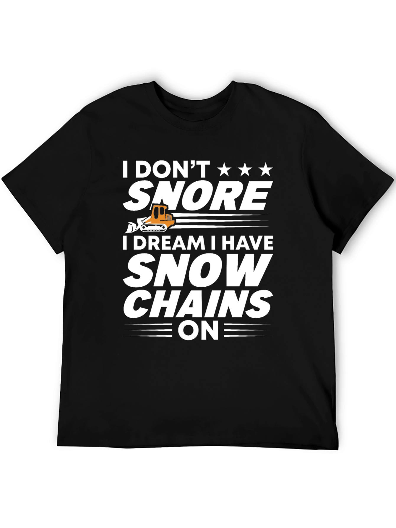 Funny I Dont Snore Graphic Tee