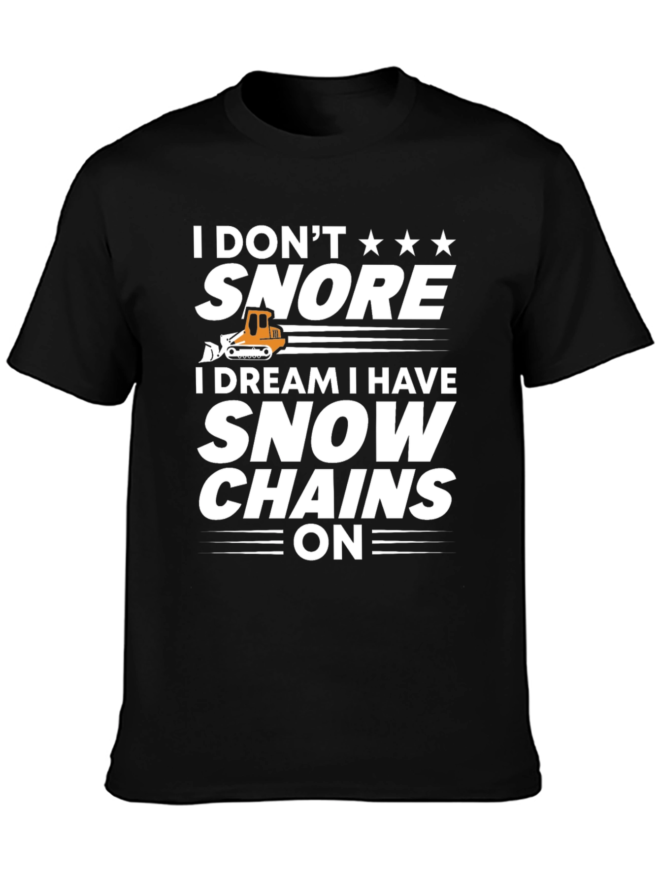 Funny I Dont Snore Graphic Tee
