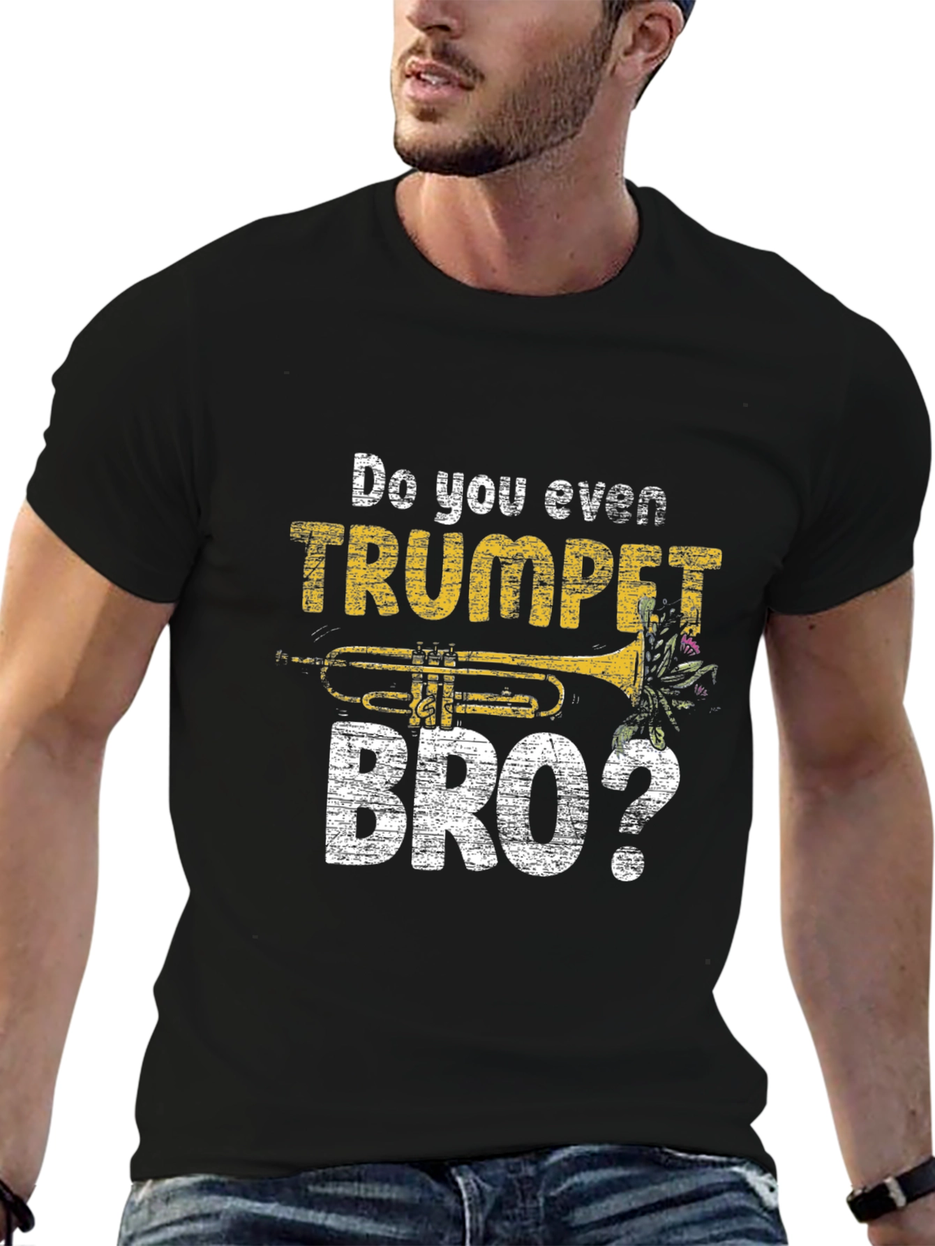 Do You Even Trumpet Bro? Graphic T-Shirt