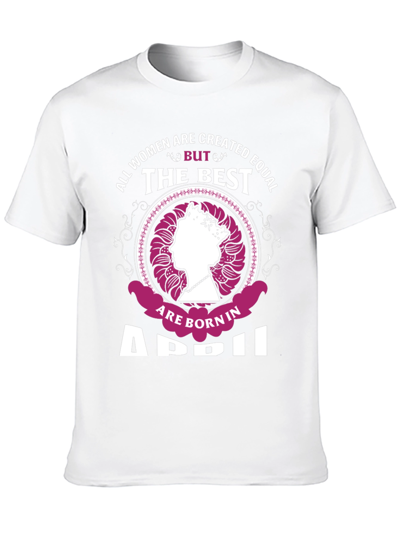 April Birthday Queen T-Shirt