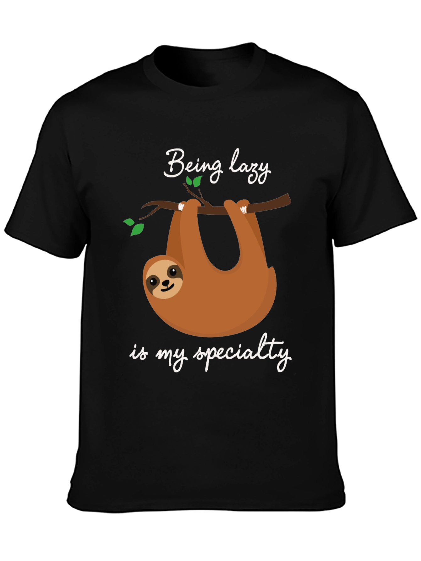Being Lazy Sloth T-Shirt - Soft Cotton Tee