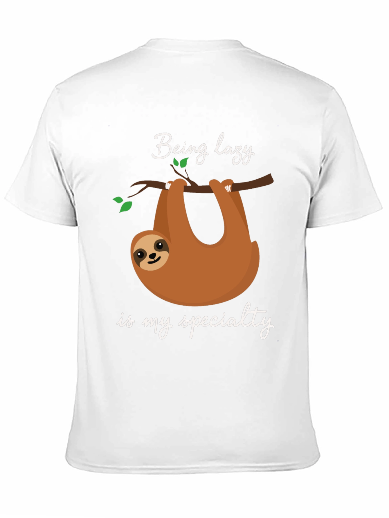 Being Lazy Sloth T-Shirt - Soft Cotton Tee