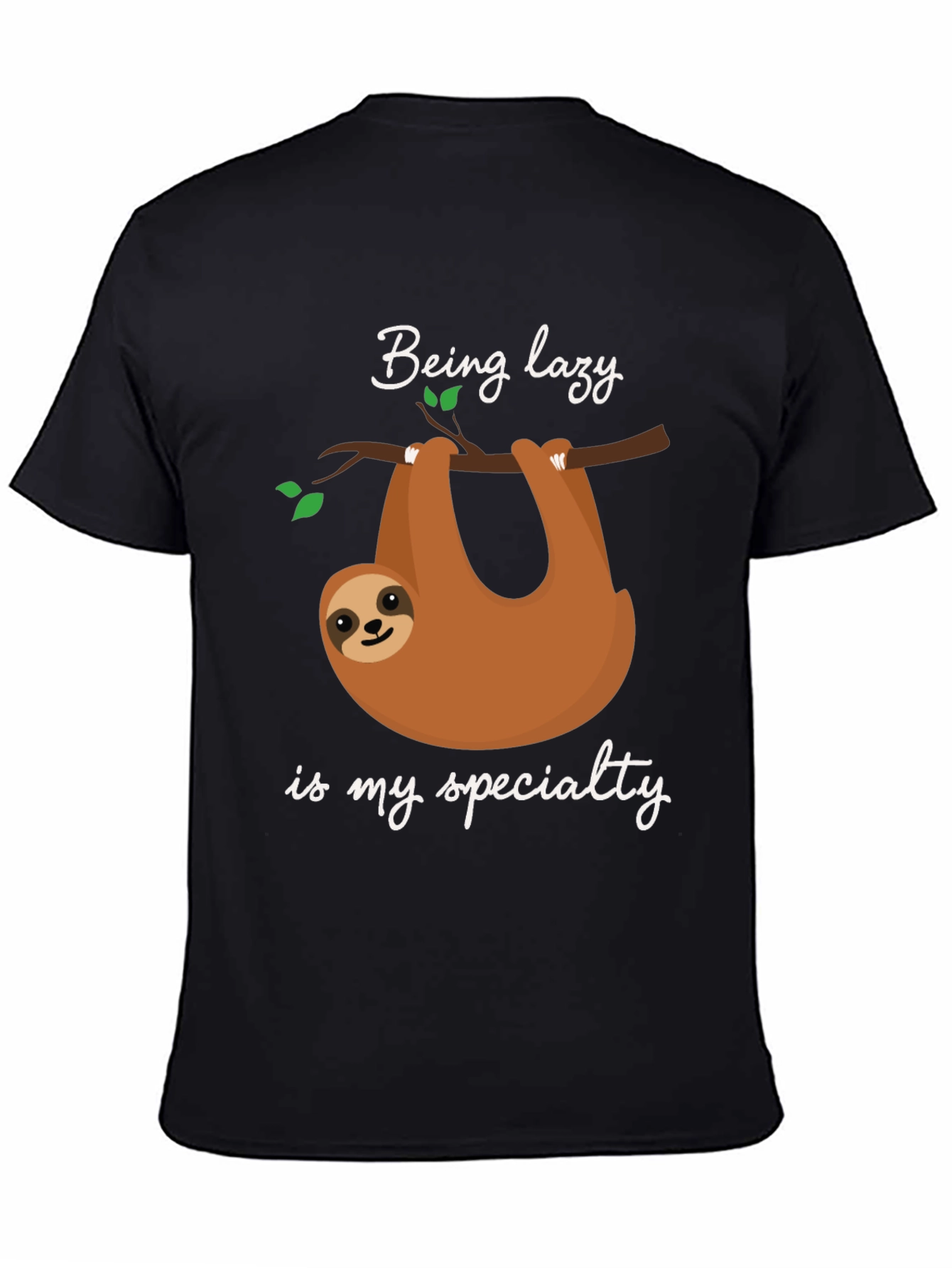 Being Lazy Sloth T-Shirt - Soft Cotton Tee