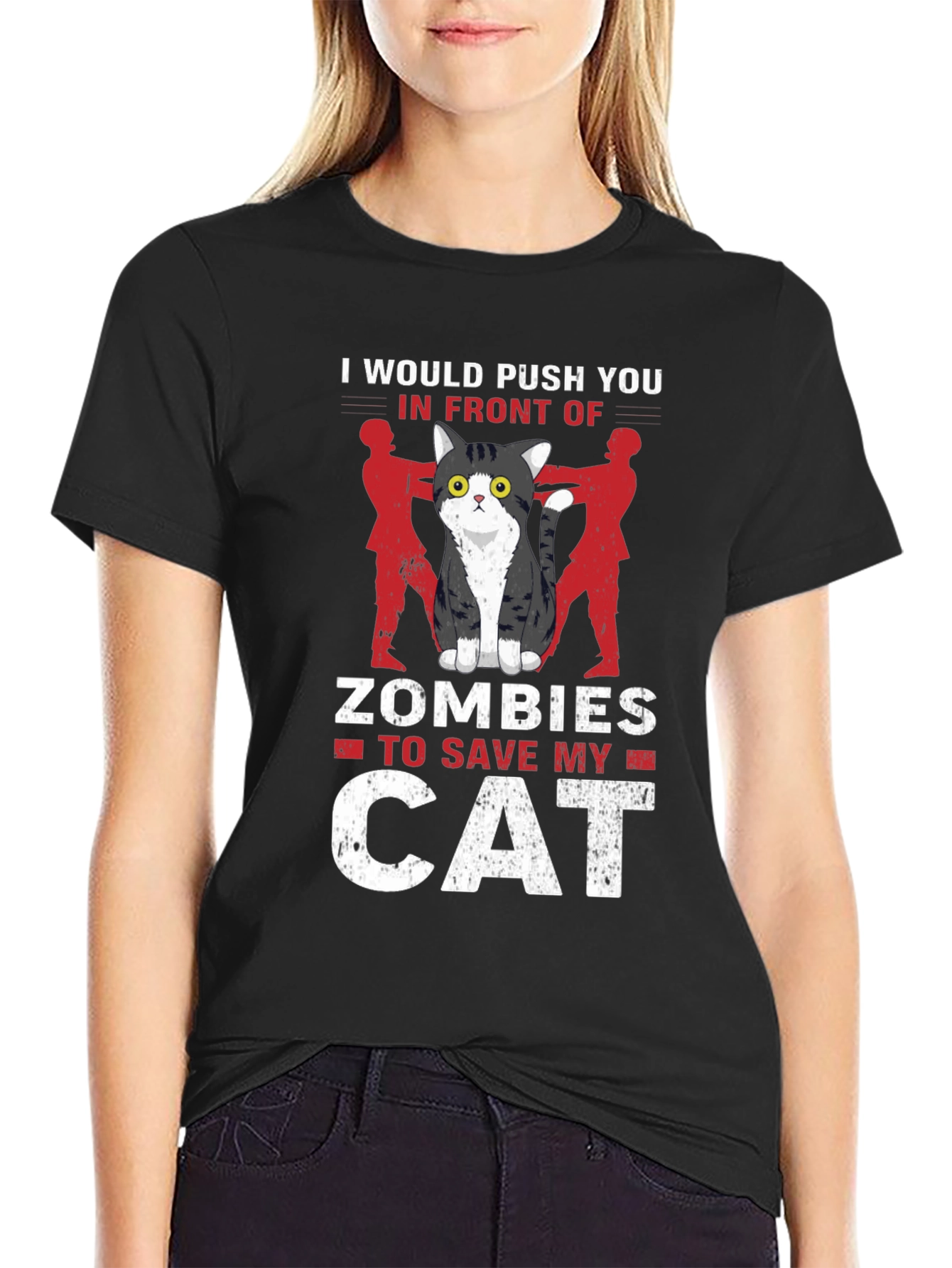 Cat Lover T-Shirt: Id Push You To Zombies!