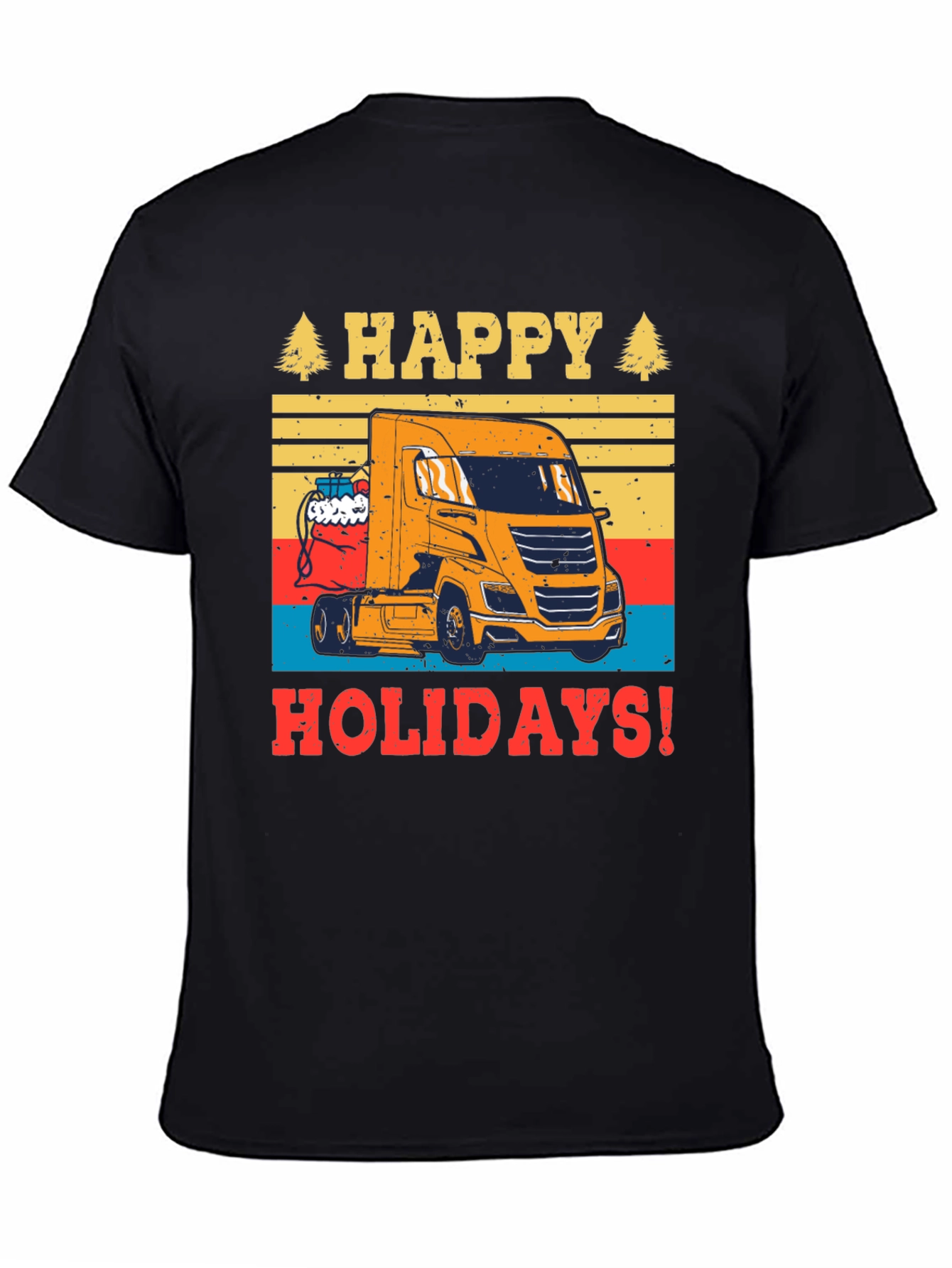 Happy Holidays Trucker T-Shirt