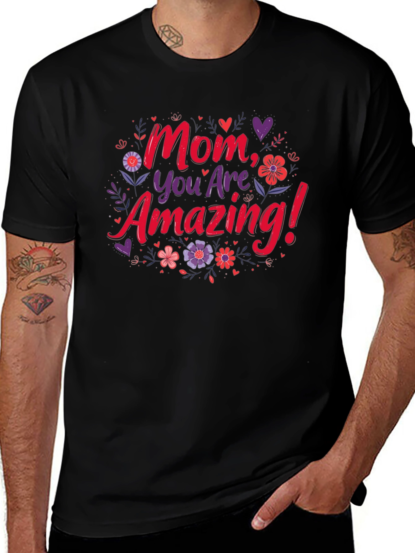 Mom You Are Amazing! Graphic T-Shirt