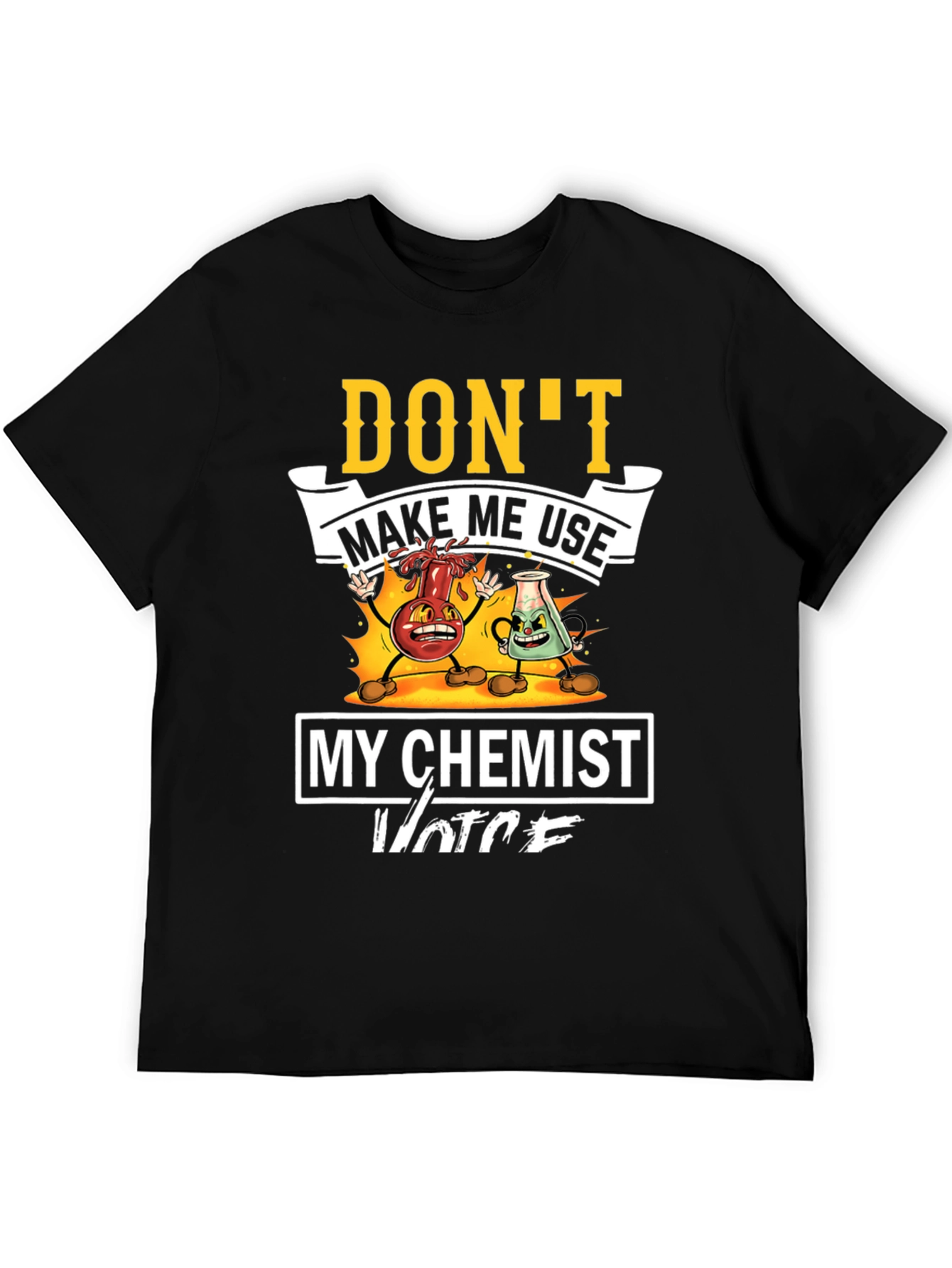 Funny Chemist Voice Graphic T-Shirt