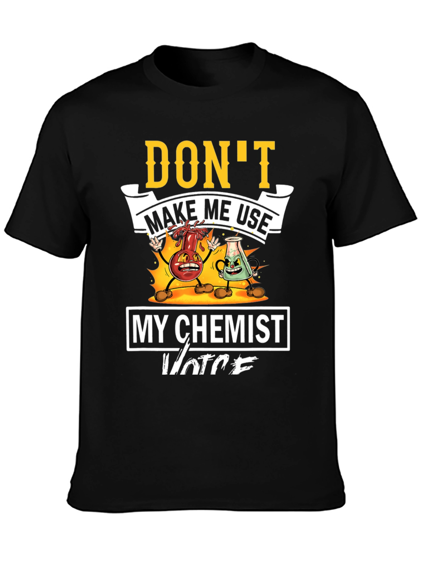 Funny Chemist Voice Graphic T-Shirt