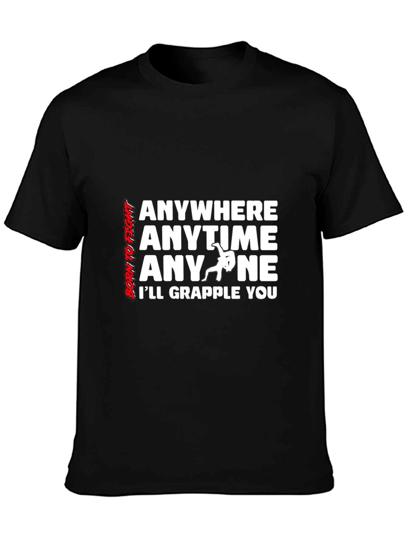 Grappling Anywhere Anytime Mens Black T-Shirt