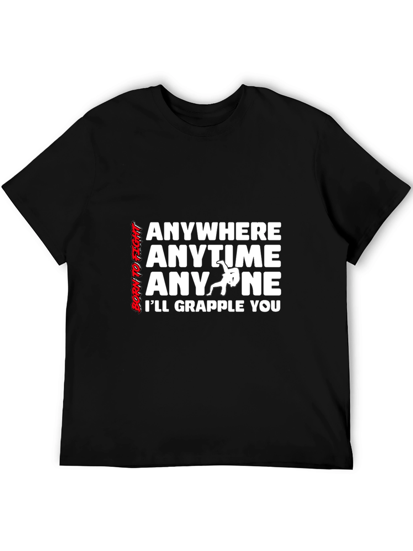 Grappling Anywhere Anytime Mens Black T-Shirt