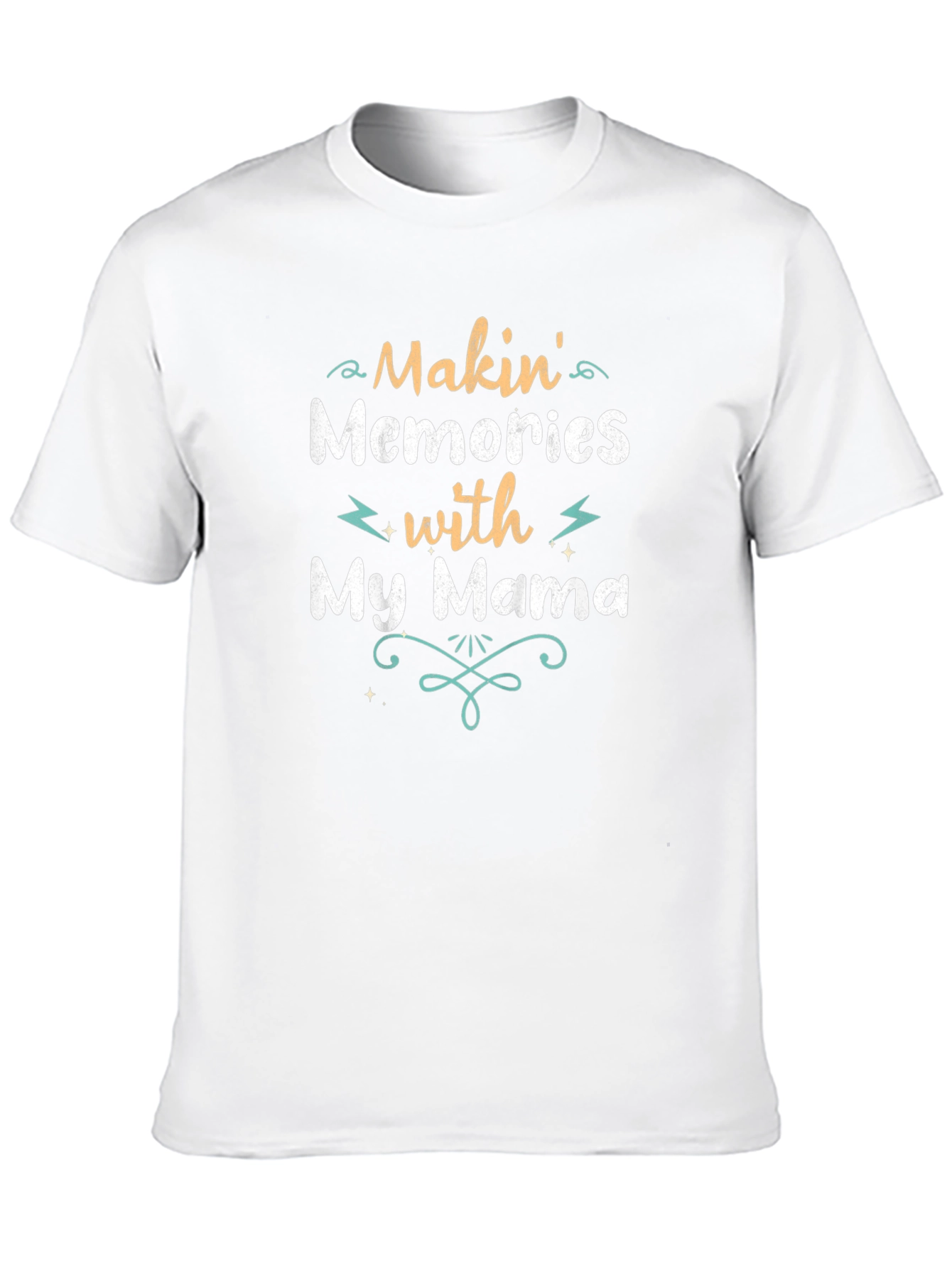 Makin Memories with My Mama T-Shirt - Unisex