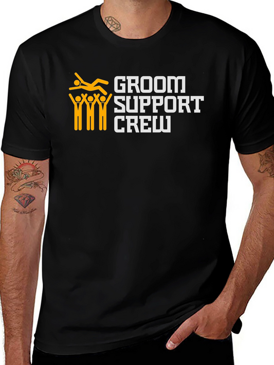 Groom Support Crew T-Shirt - Celebrate the Big Day