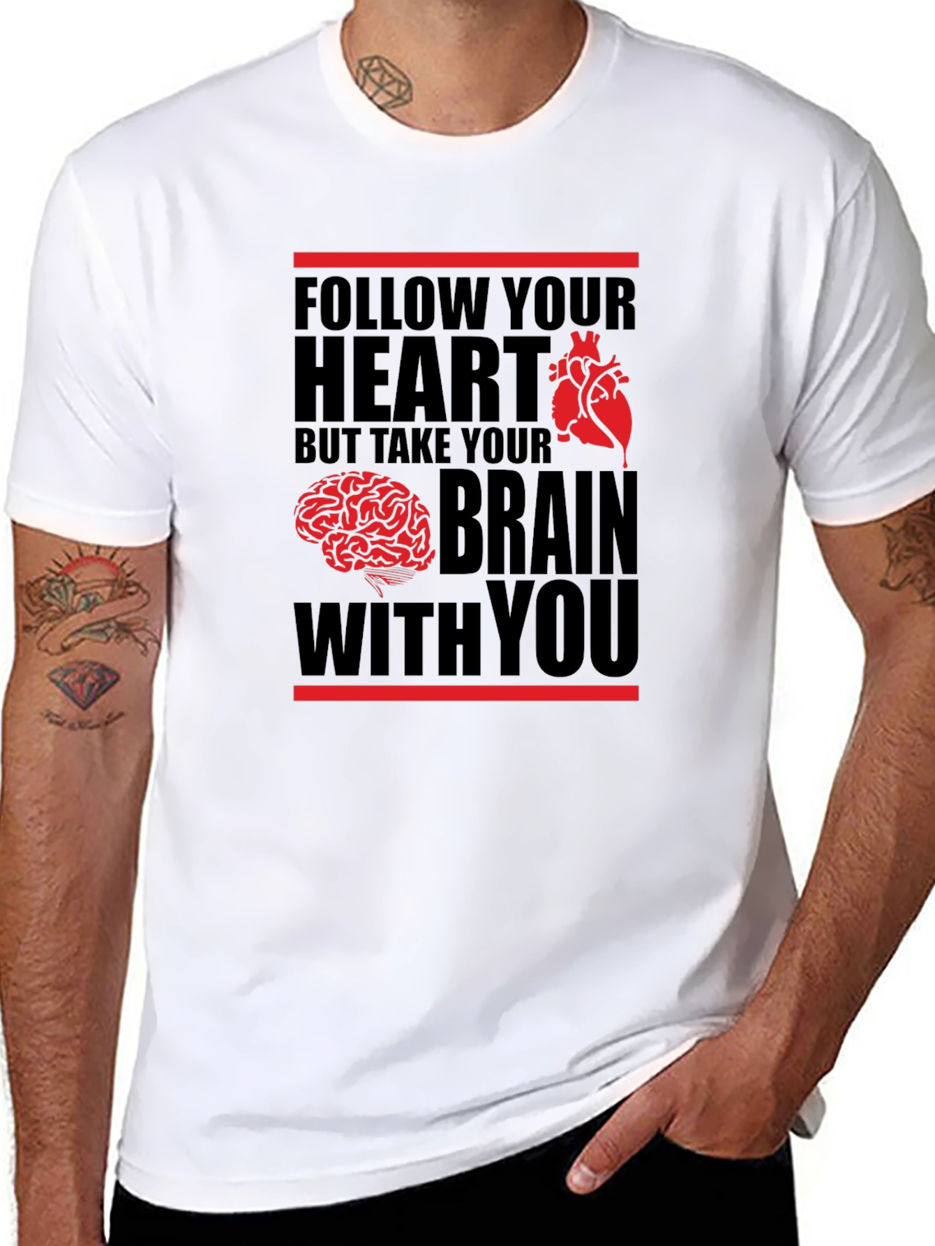 Follow Your Heart But Take Your Brain T-Shirt