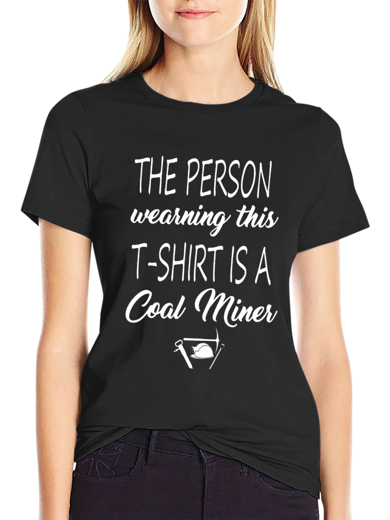 Coal Miner T-Shirt - Funny Occupation Tee
