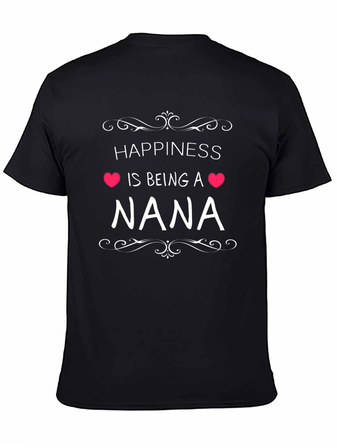 Happiness is Being a Nana T-Shirt