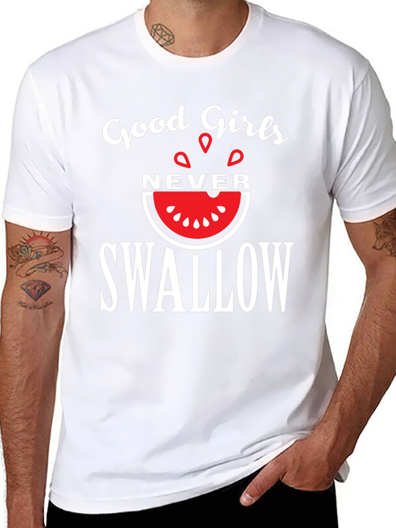 Good Girls Never Swallow T-Shirt - Funny Graphic Tee