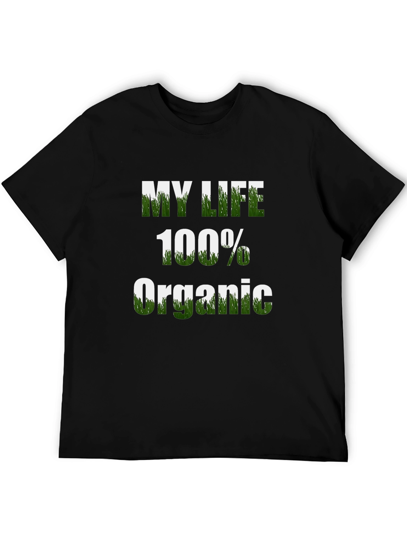 My Life 100% Organic Graphic Tee