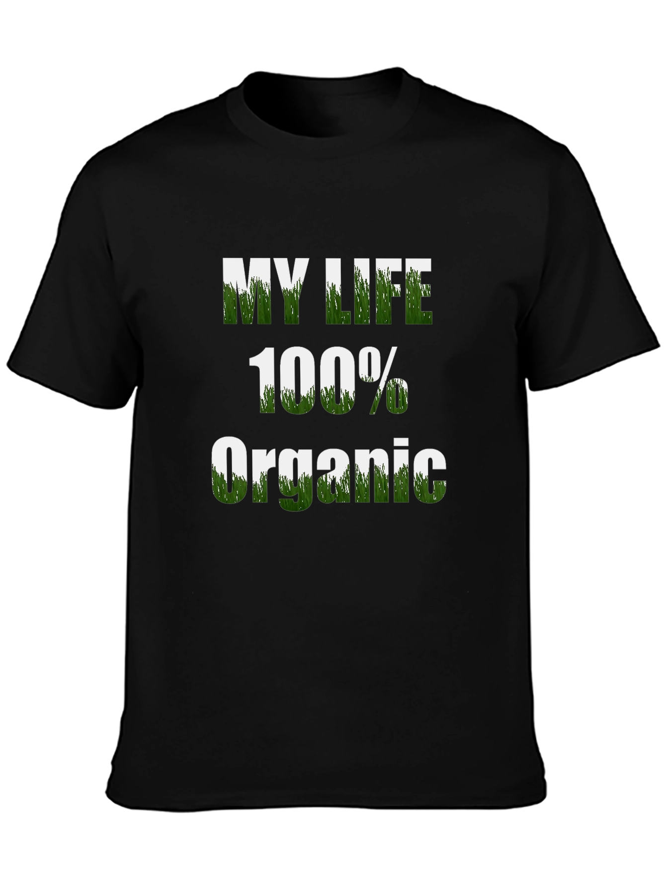 My Life 100% Organic Graphic Tee
