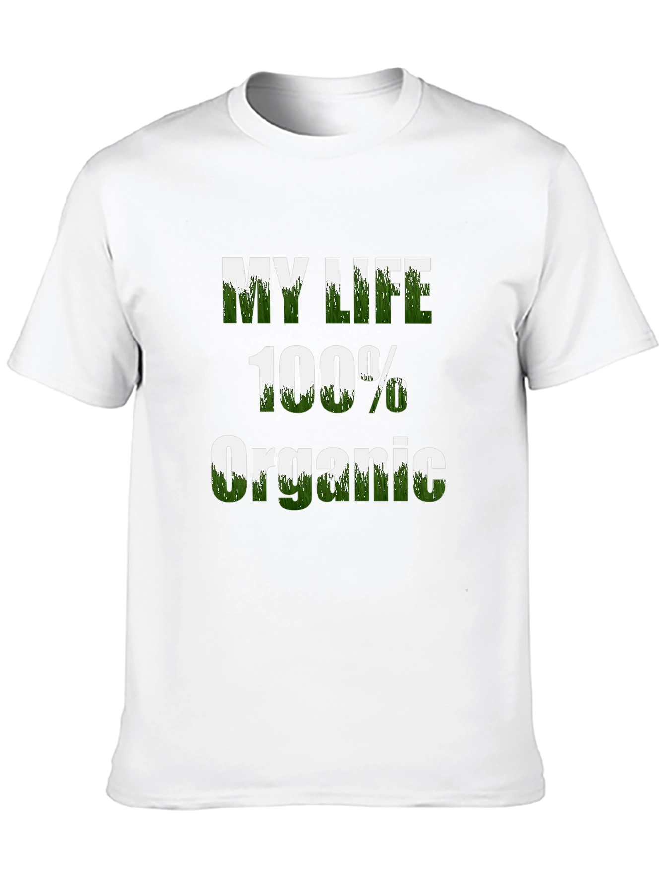 My Life 100% Organic Graphic Tee