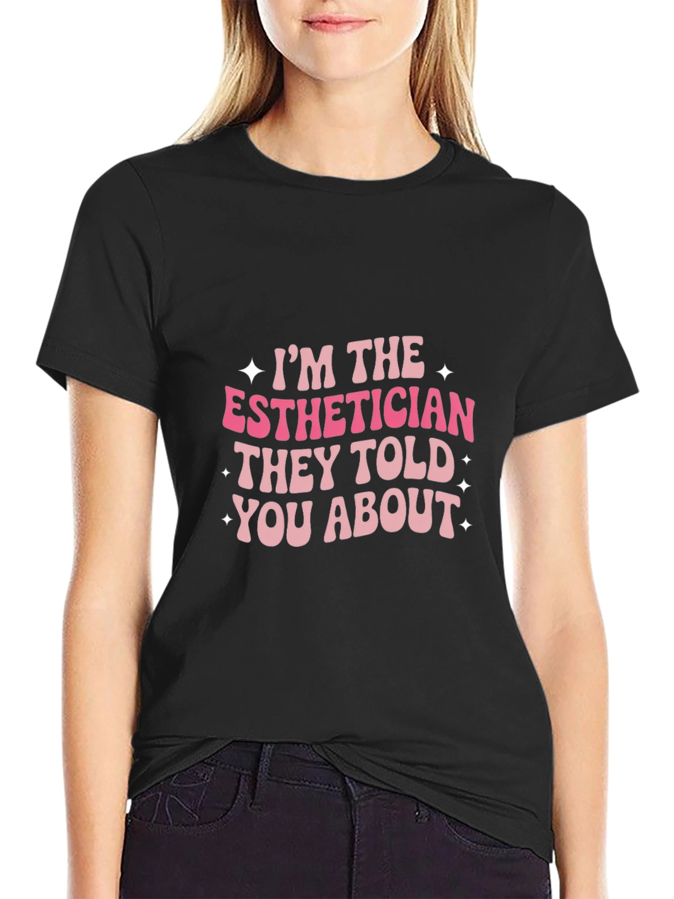 Esthetician T-Shirt - Funny Esthetician Gift Tee
