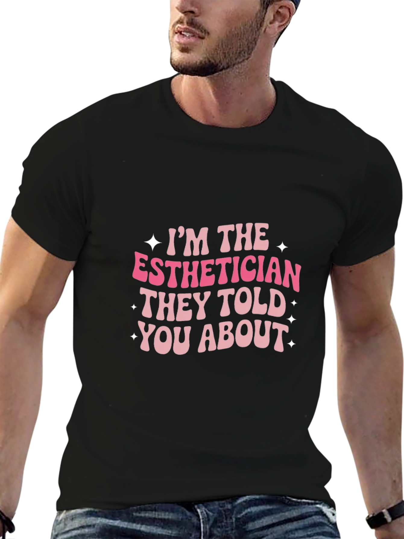 Esthetician T-Shirt - Funny Esthetician Gift Tee
