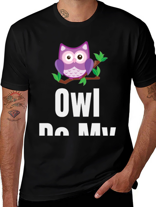 Owl Do My Best Funny Graphic T-Shirt