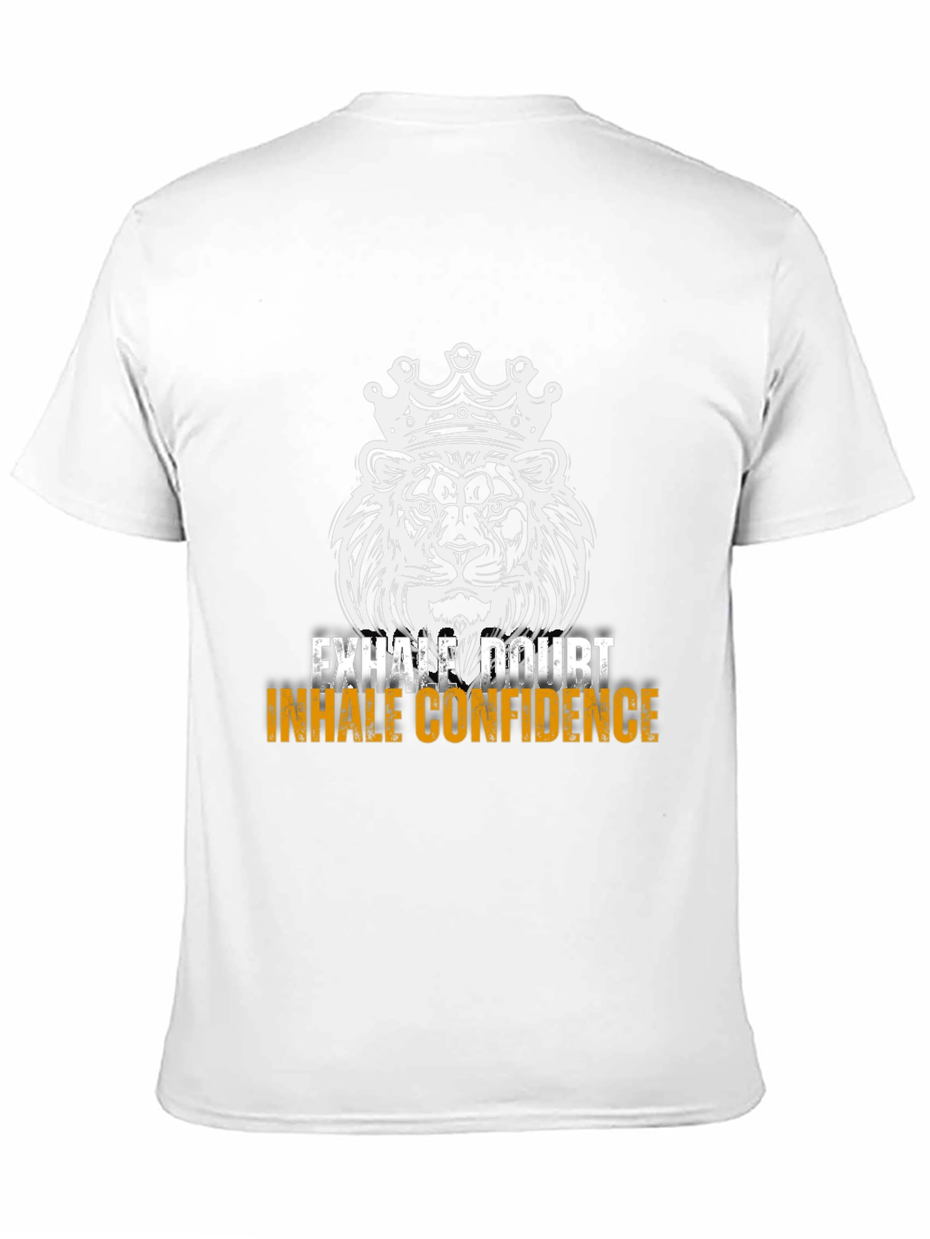 Lion Crown Graphic Tee - Exhale Doubt Inhale Confidence