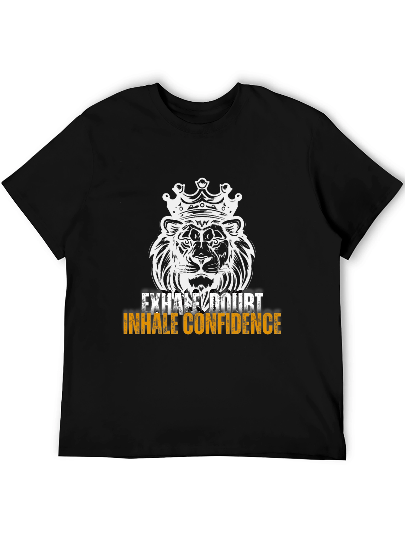 Lion Crown Graphic Tee - Exhale Doubt Inhale Confidence