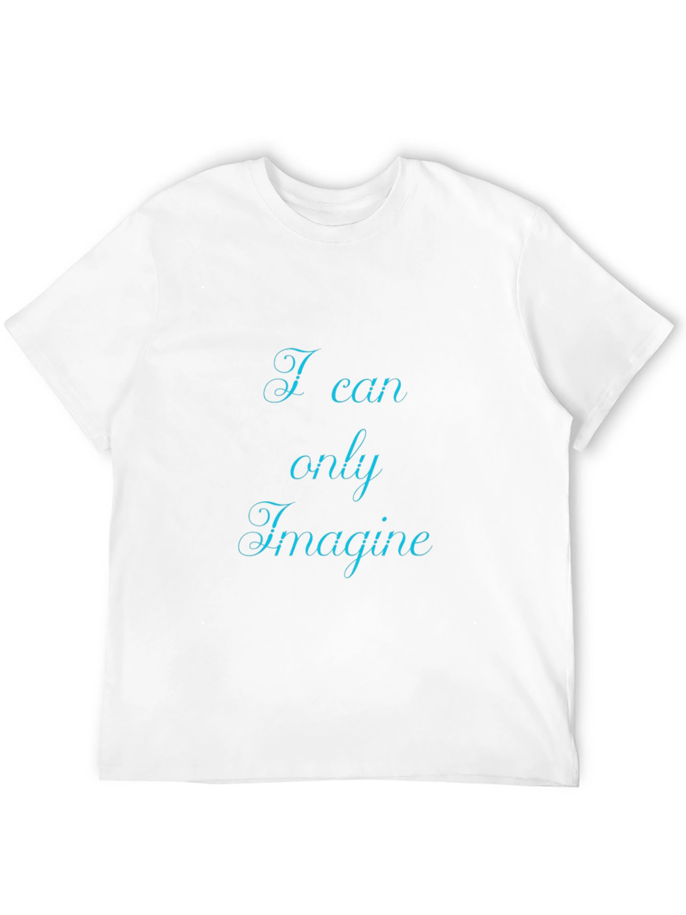 I Can Only Imagine Black T-Shirt