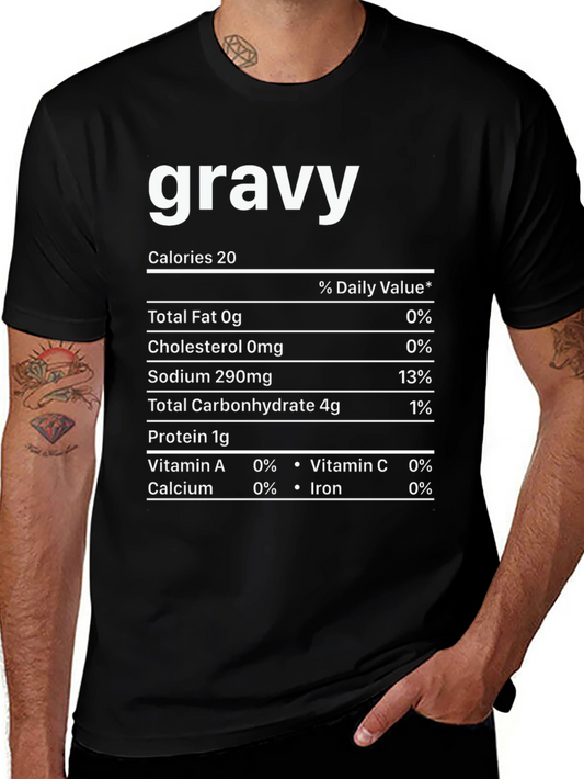 Gravy Nutrition Facts Novelty T-Shirt