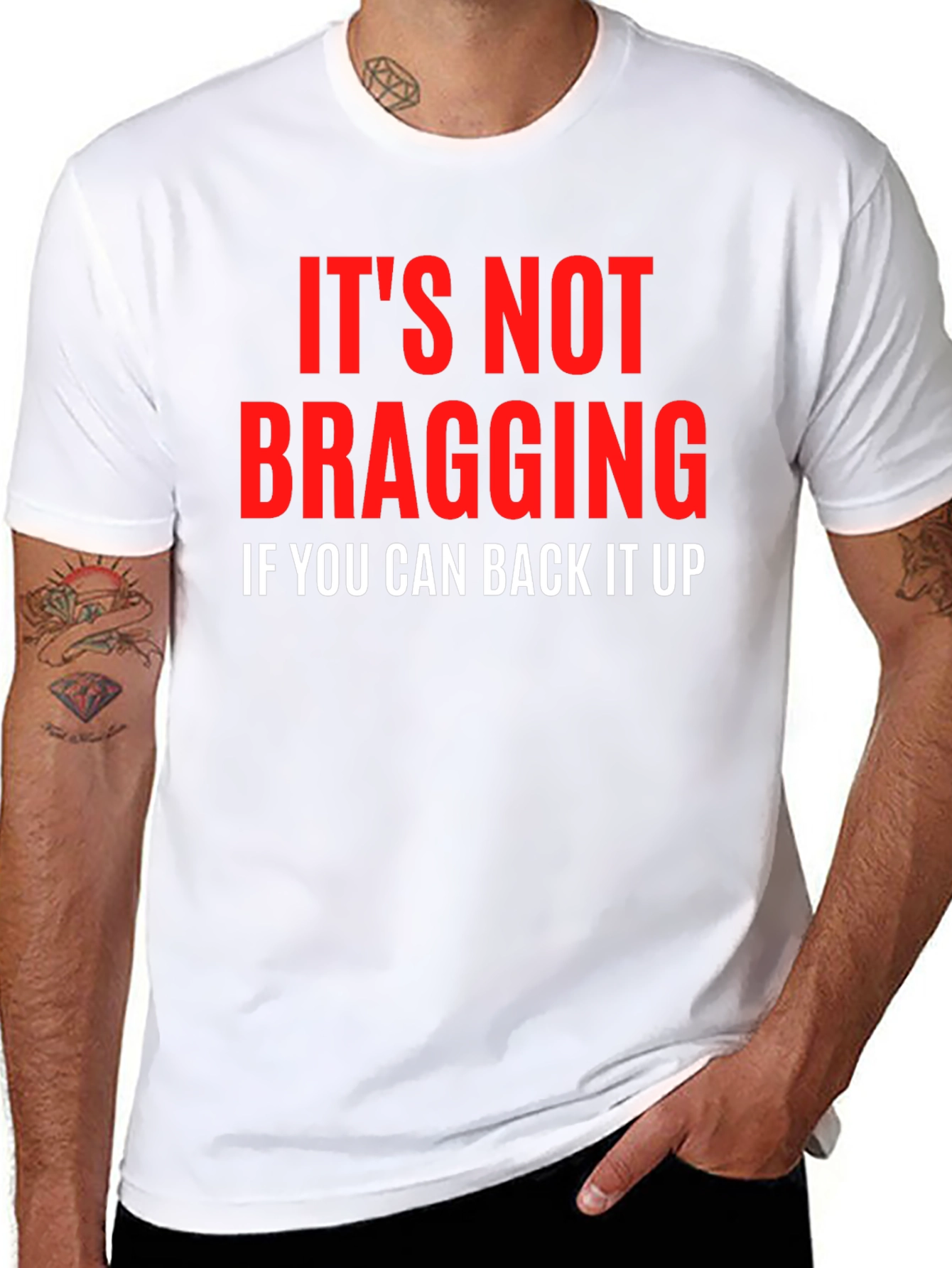 Its Not Bragging Graphic T-Shirt