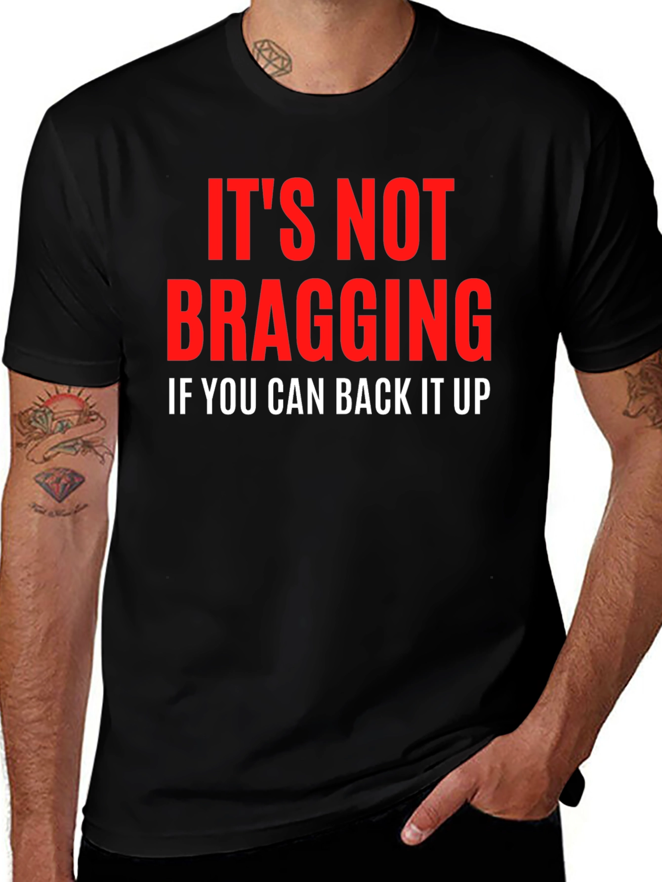 Its Not Bragging Graphic T-Shirt
