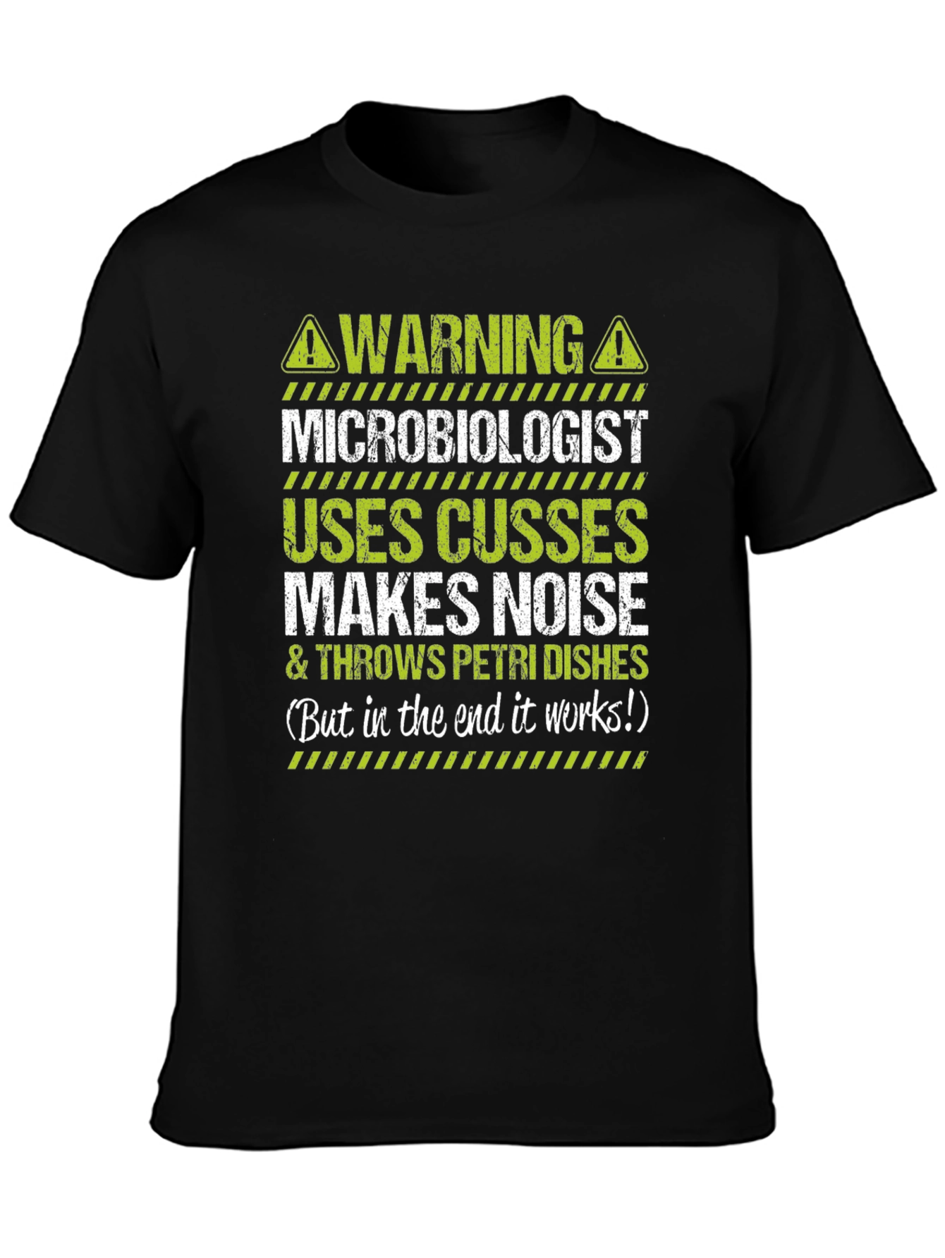 Warning Microbiologist T-Shirt