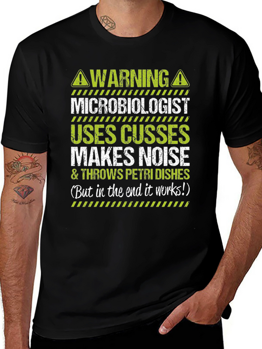 Warning Microbiologist T-Shirt