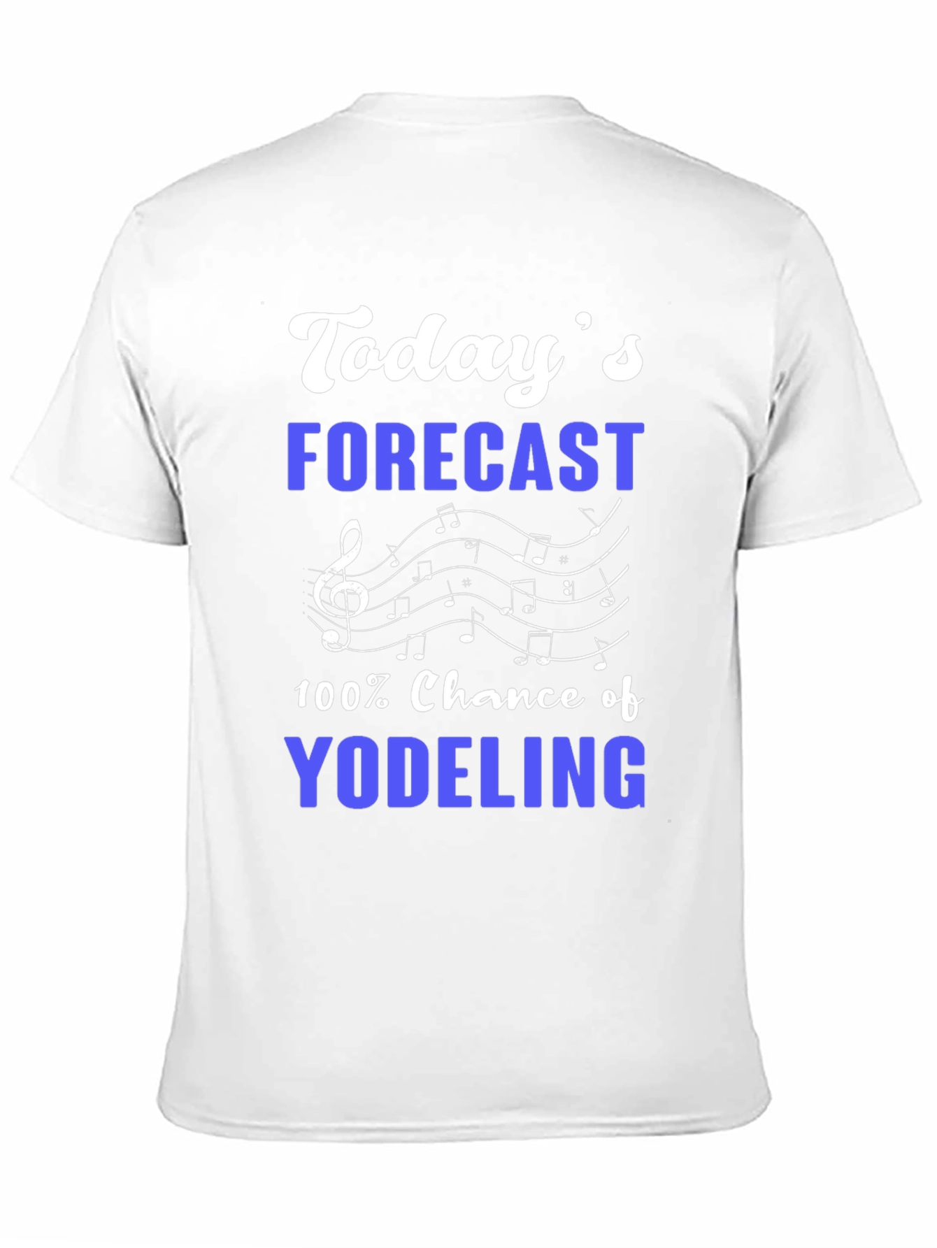 Yodeling Forecast T-Shirt - Music Lover Tee