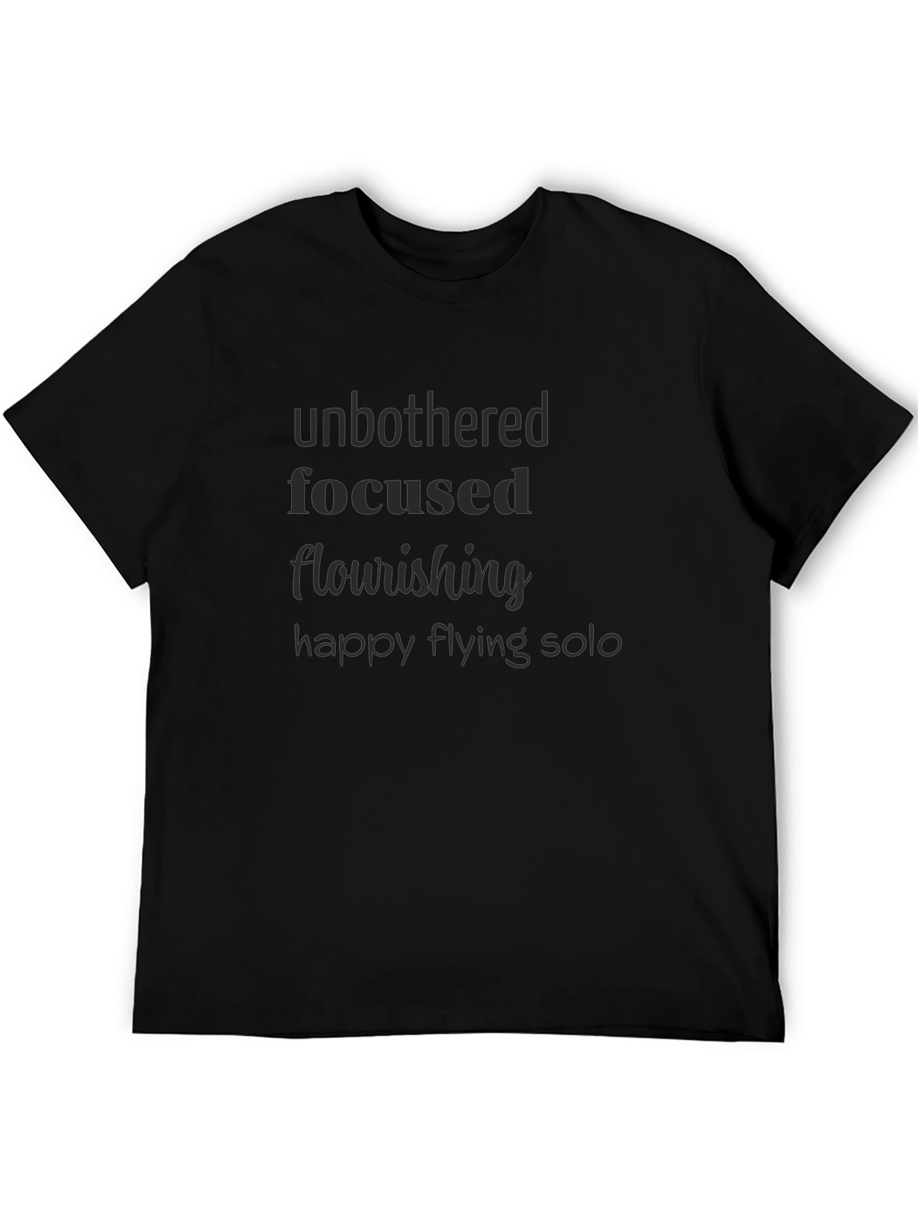 Unbothered Focused T-Shirt: Inspiring Daily Affirmation