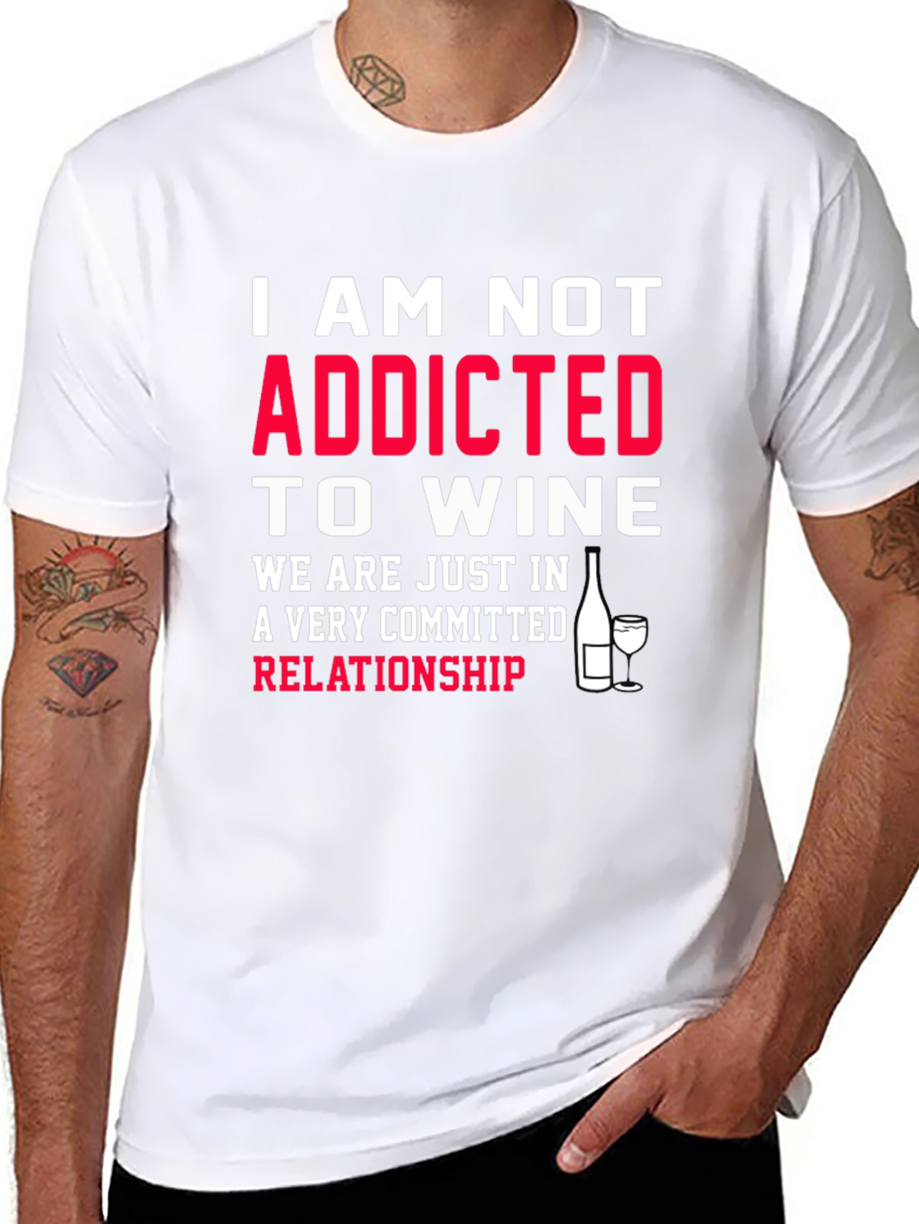 Funny Wine Lover T-Shirt - Not Addicted Relationship Tee