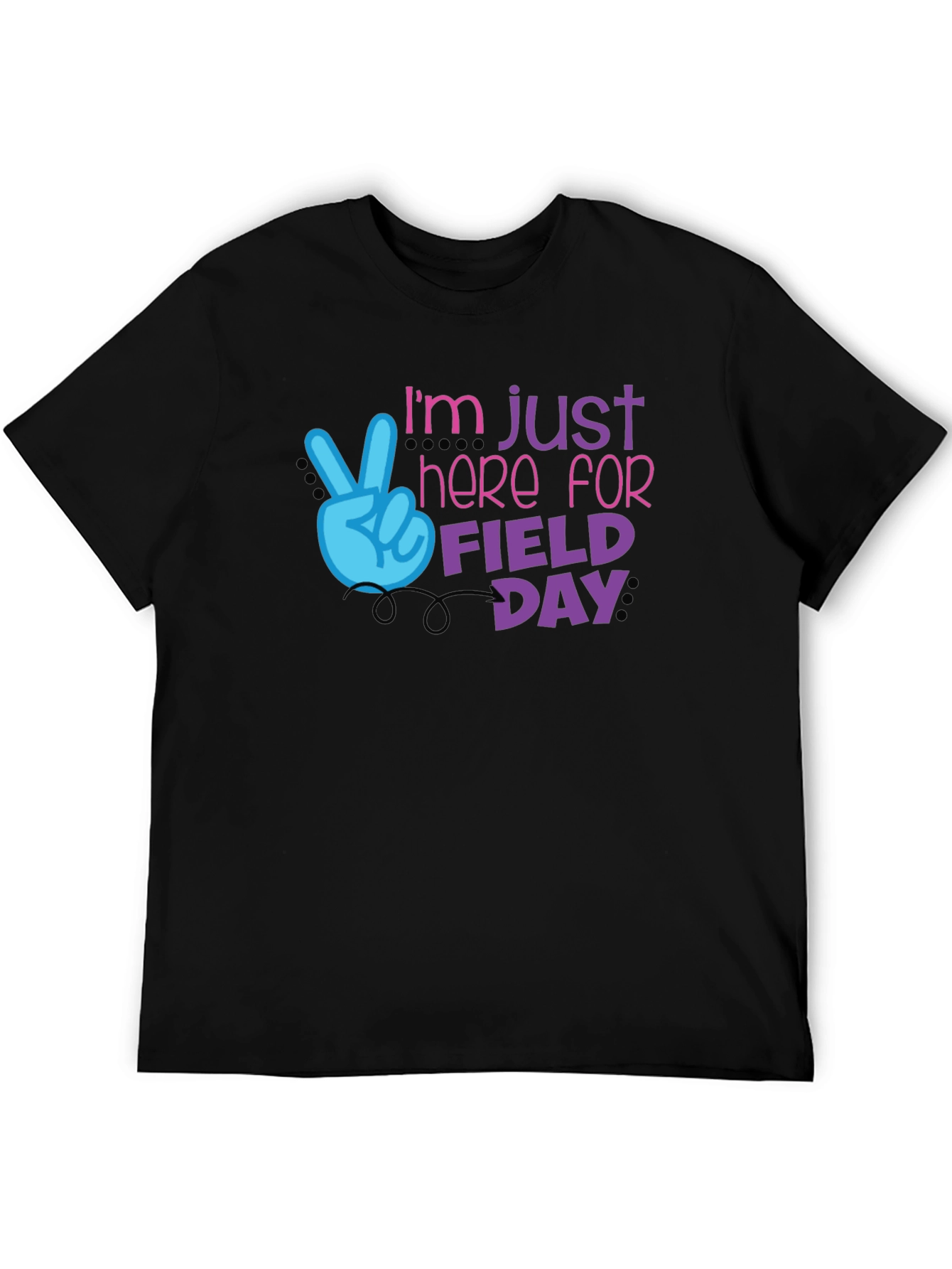 Im Just Here for Field Day T-Shirt