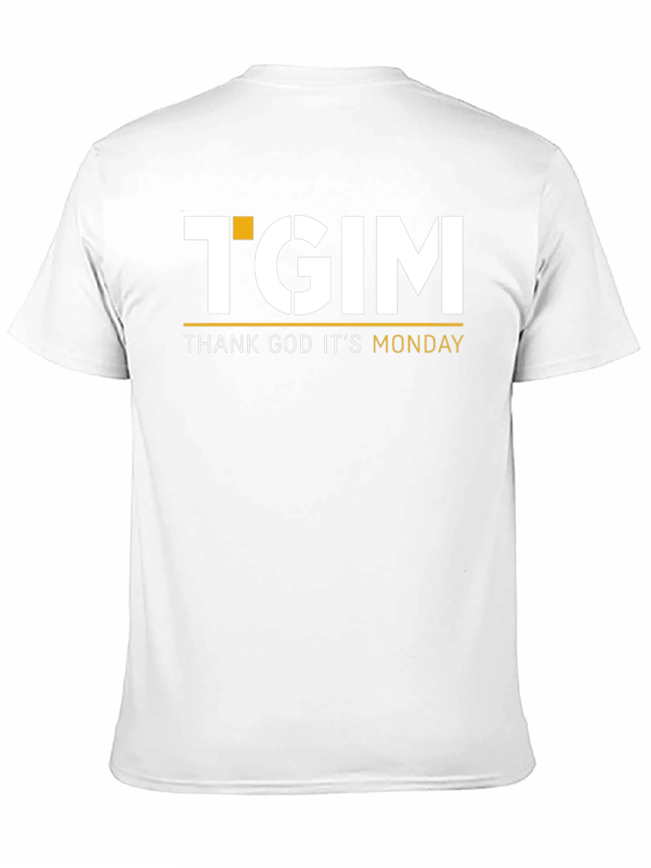 TGIM - Thank God Its Monday Black T-Shirt