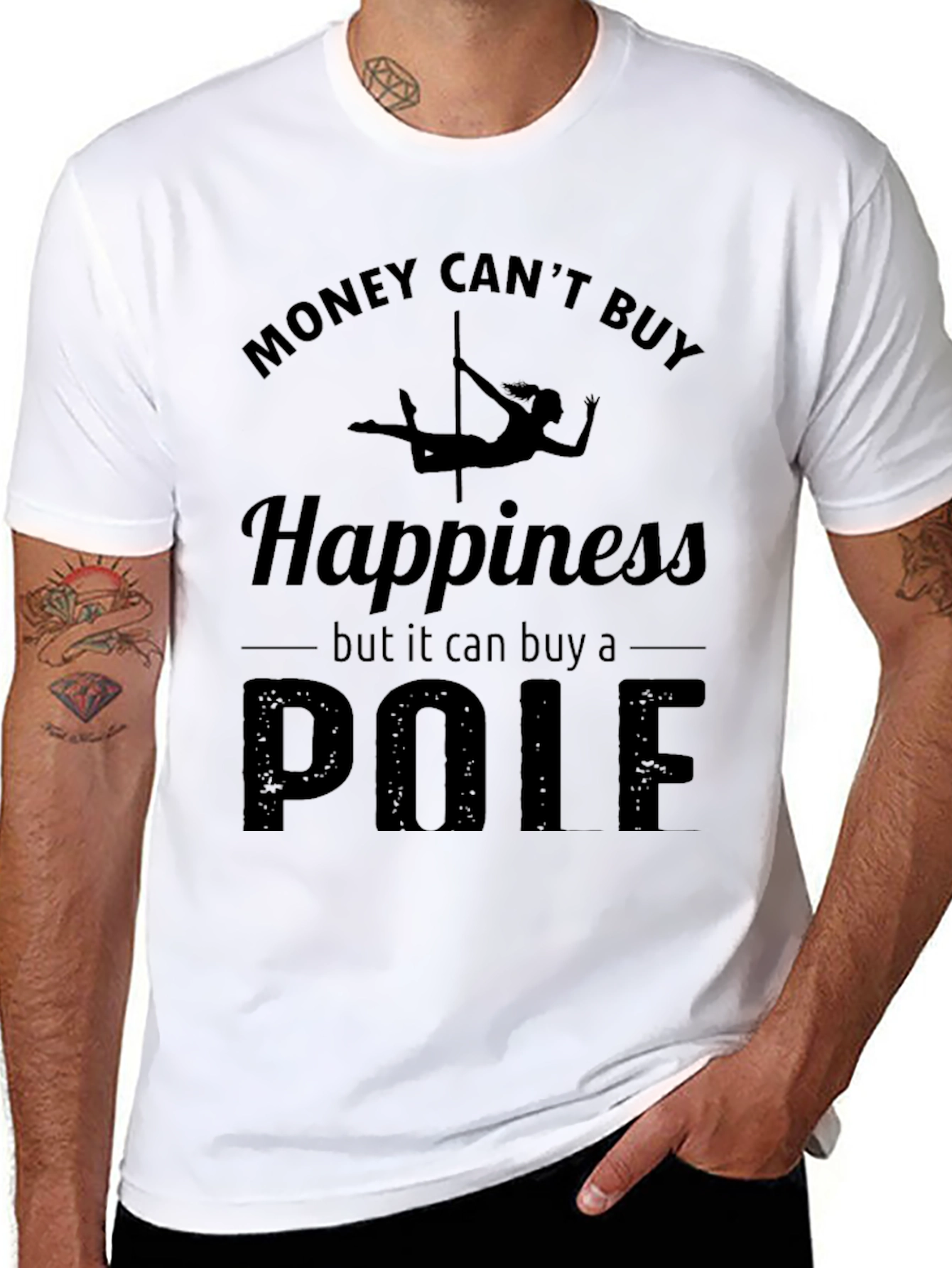 Funny Pole Dance T-Shirt - Money Cant Buy Happiness
