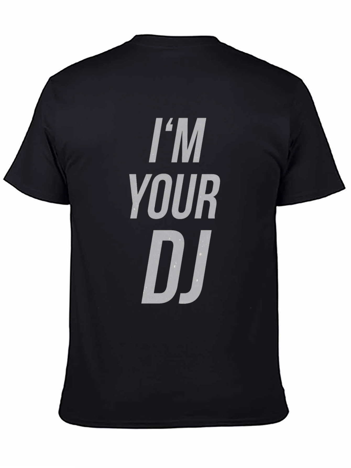 Im Your DJ Graphic Tee - Cool Music T-Shirt