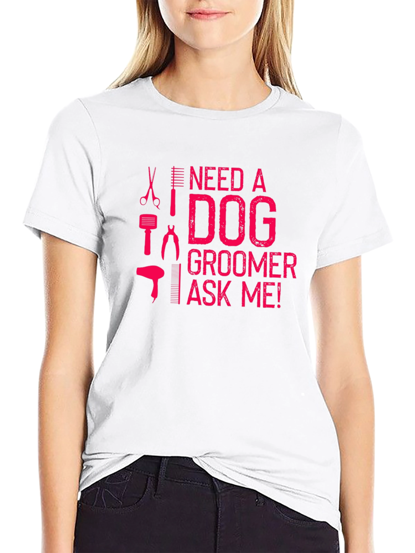 Need a Dog Groomer T-Shirt