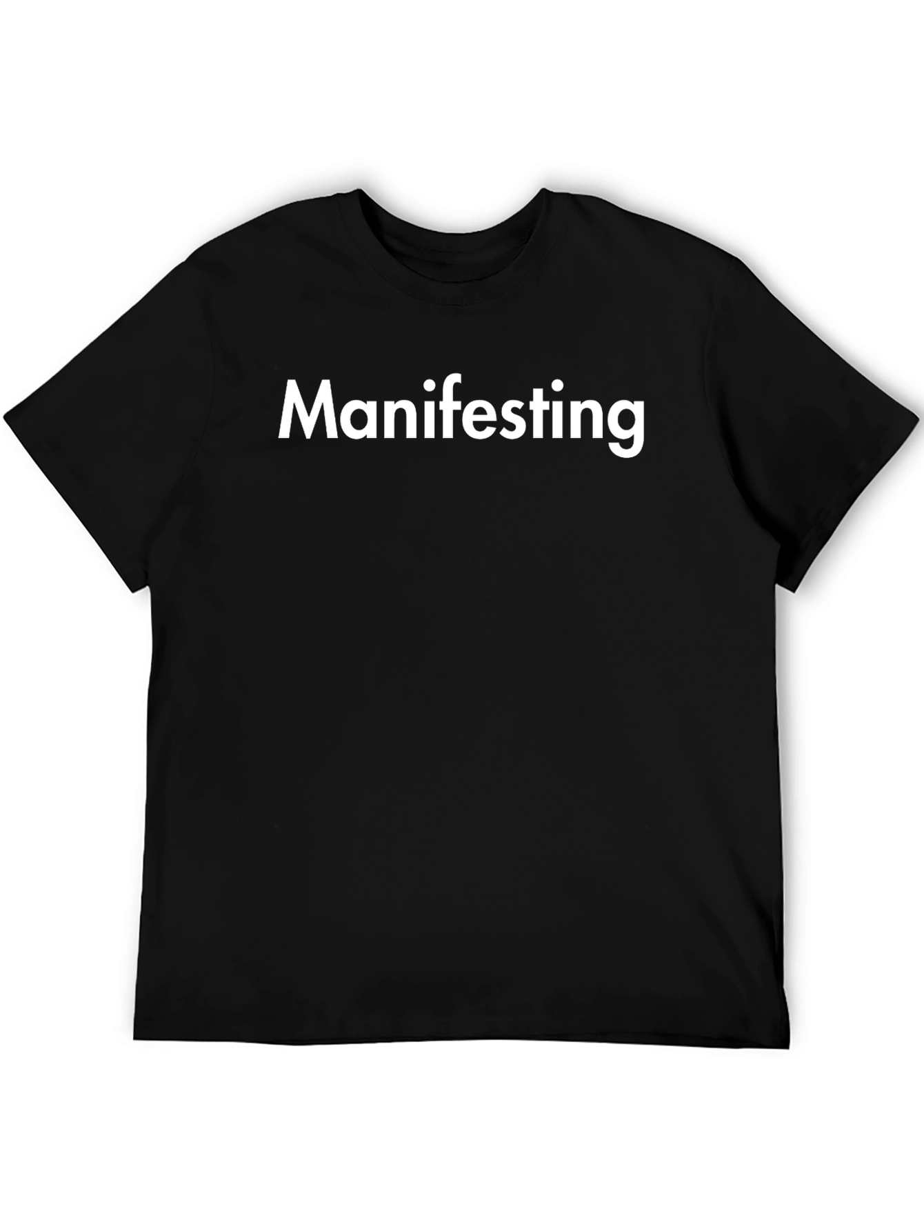 Manifesting Black T-Shirt
