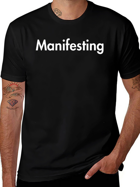 Manifesting Black T-Shirt