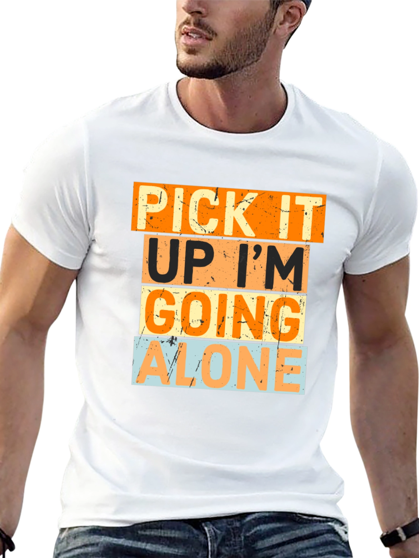 Pick It Up Im Going Alone Graphic Tee