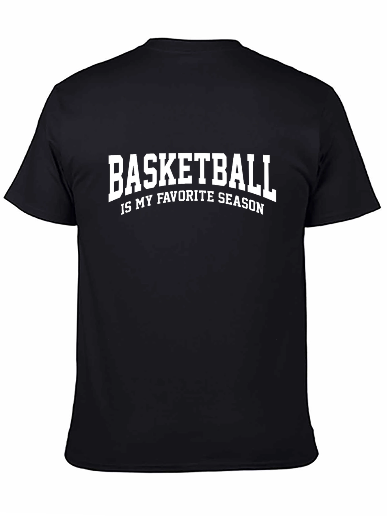 Basketball Fan T-Shirt: My Favorite Season