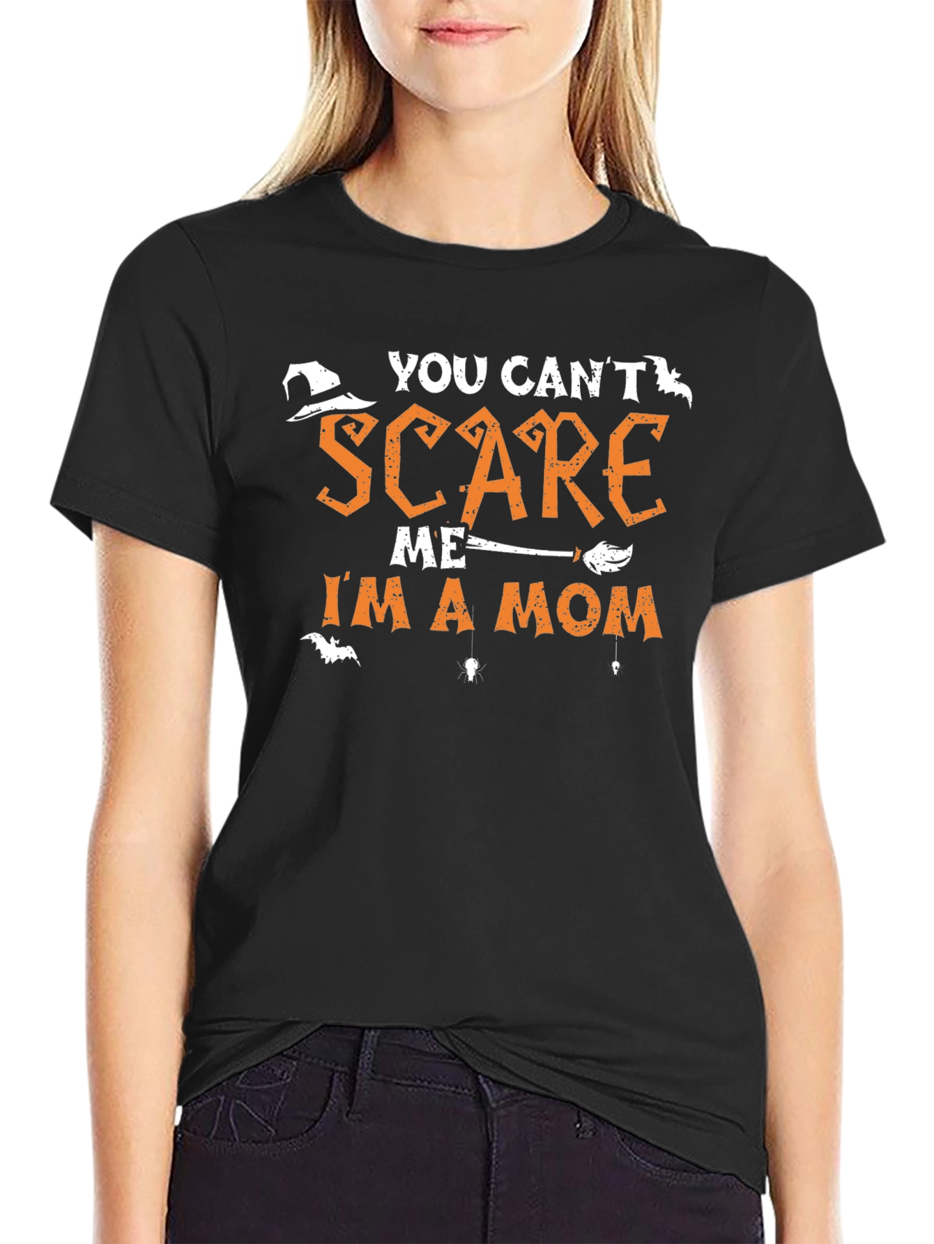 You Cant Scare Me Im A Mom Halloween T-Shirt